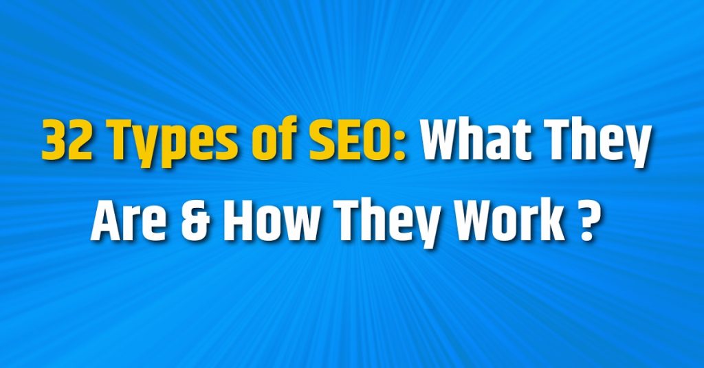  Types of SEO