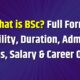 What is BSc Full Form, Eligibility
